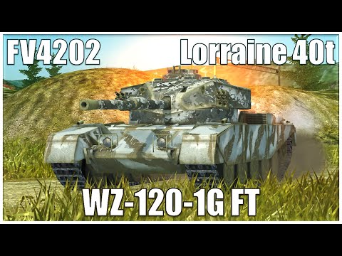 FV4202, WZ-120-1G FT & Lorraine 40T ● WoT Blitz BURNING GAMES