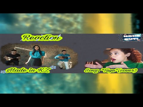 Made In Kazajastan - 'Tuyo' -- Nohe Guti Reaction
