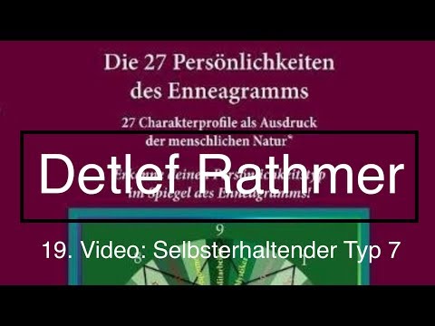 Enneagramm - Selbsterhaltender Typ 7 (Untertyp, Subtyp)
