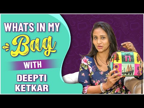 WHAT'S IN MY BAG ft.Deepti Ketkar | Yeu Kashi Tashi Mi Nandayla | Sher Shivraj