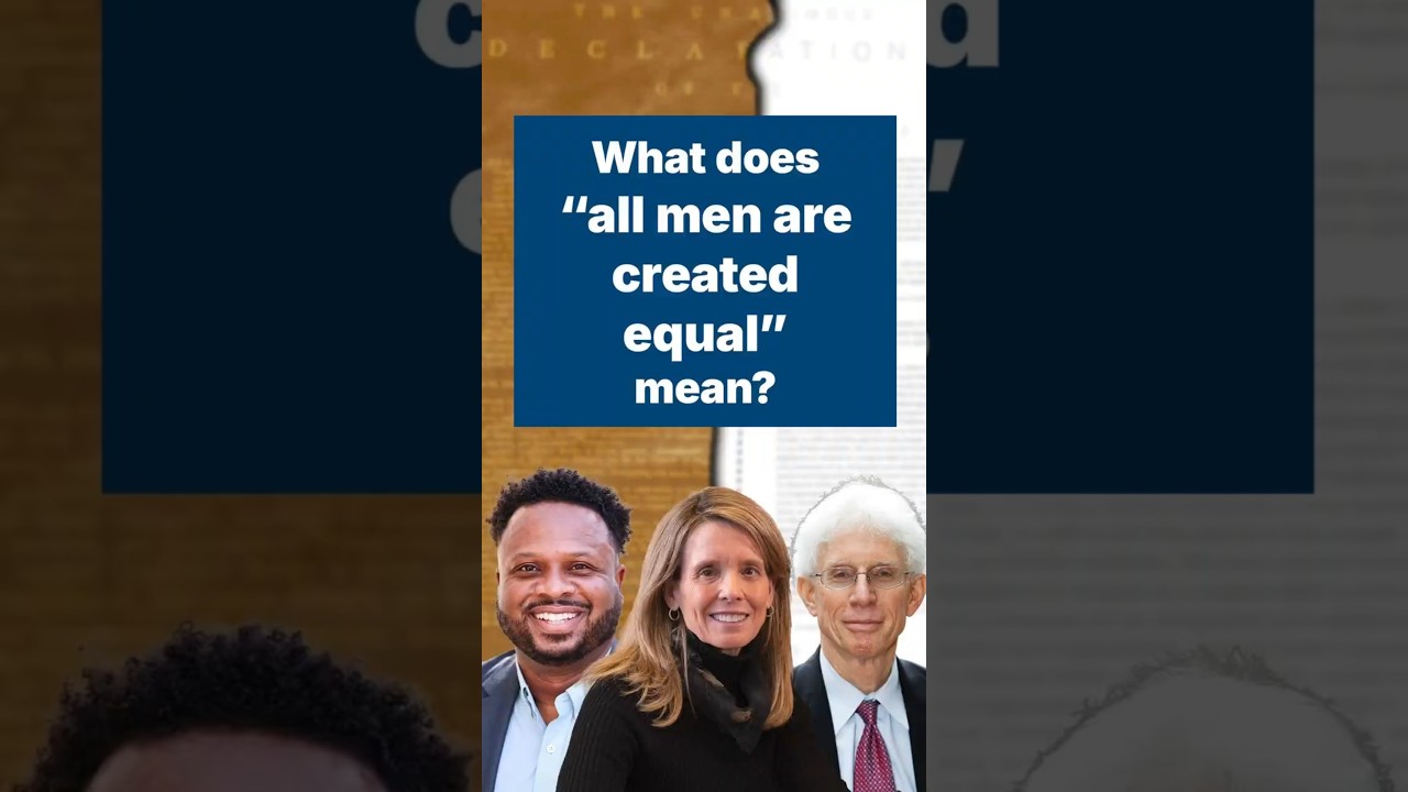 What does “all men are created equal” mean?