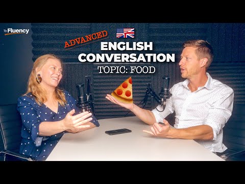 上級英会話。イギリス、アメリカ、スペインのFOODについて語る（字幕付き (Advanced English Conversation: Talking about FOOD in the UK, USA, and Spain (with Subtitles!))