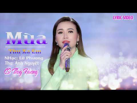 Mùa thu xa em - Thuỳ Hương