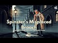The Spinster S Misplaced Brooch Inspector Purbright Mysteries BBC Radio Drama