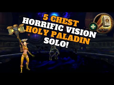 5 Chest horrific vision - Holy Paladin Commentary