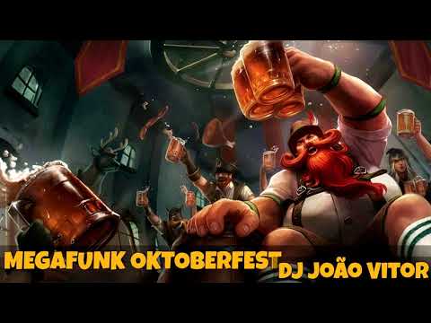 Megafunk OKTOBER FEST DJ João Vitor