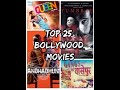 TOP 25 BEST BOLLYWOOD MOVIES 2000 2020 BOLLYWOOD MOVIE