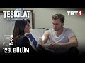 Teşkilat 128 Bölüm Trt1