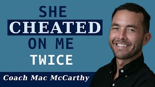 She Cheated On Me Twice (No contact rule)