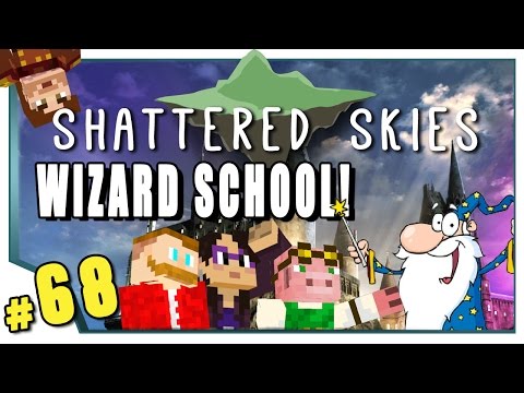 Minecraft: Shattered Skies - #68 - Wizard School! (FTB Skyblock)