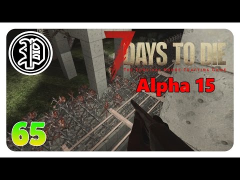 7 Days to Die Alpha 15 Deutsch | Horde 49 | Part 65