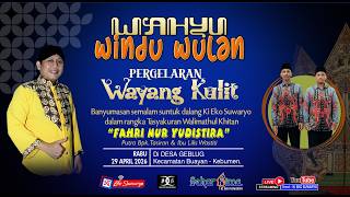 Download lagu LIVE WAYANG KULIT DALANG KI EKO SUWARYO LAKON WAHYU WINDU WULAN mp3