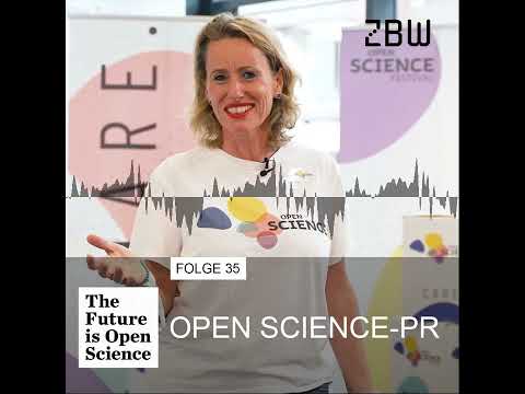 The Future is Open Science Podcast 35 - Open Science-PR