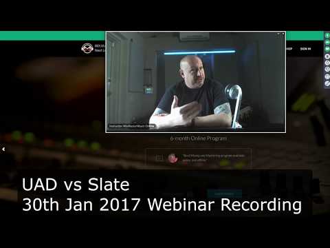 UAD vs Slate Webinar Recording: Console, Tape Machine and 1176 Shootouts