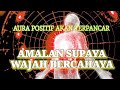 ILMU CARA MEMBANGKITKAN AURA POSITIF DI BADAN