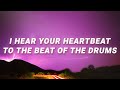 Kesha I Hear Your Heartbeat To The Beat Of The Drums Die Young Lyrics