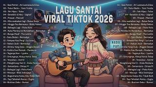 Download lagu Kumpulan Lagu Viral TikTok 2026 Pop Indonesia Terpopuler Dijamin Bikin Ketagihan Sepanjang Hari mp3