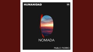 Pablo Fierro - Nomada video