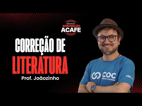 Correção questões ACAFE Literatura - Prof. Joãozinho