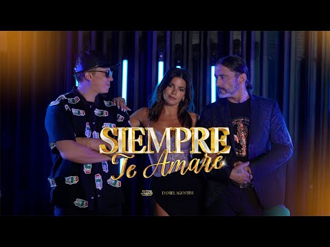 Jambao &  Daniel Agostini - Siempre te Amaré (VideoClip Oficial)
