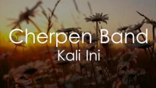 Download lagu Lirik lagu cherpen band-kali ini mp3