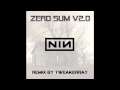 Nine Inch Nails - Zero Sum (V 2.0 RMX by ...