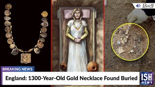 England: 1300-Year-Old Gold Necklace Found Buried