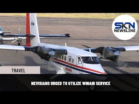 NEVISIANS URGED TO UTILIZE WINAIR SERVICE