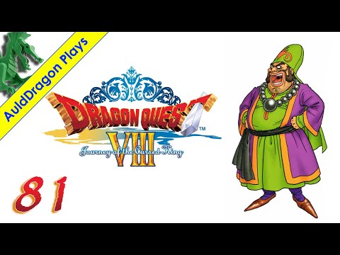 Dragon Quest 8 (PS2) — Part 81 - Calmed Down