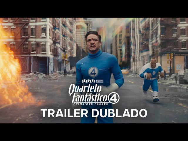Quarteto Fantástico | Trailer Oficial 2 Dublado