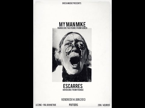MYMANMIKE + ESCARRES @ Poitiers