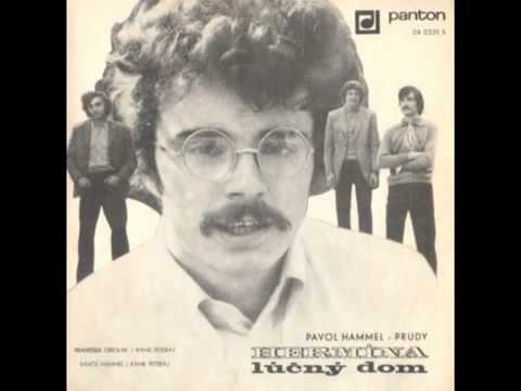 Pavol Hammel & Prudy Medulienka 1972