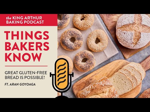 Great Gluten-Free Bread is Possible! featuring Aran Goyoaga