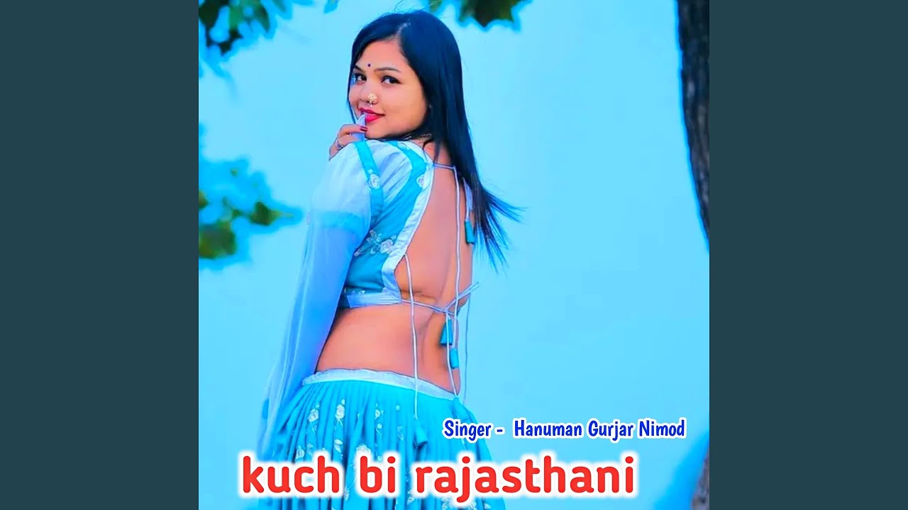 kuch bi rajasthani
