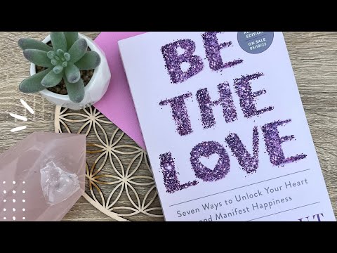 Be The Love (Book Unboxing)