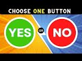 Choose One – YES or NO Challenge (40 Hardest Choices EVER!)
