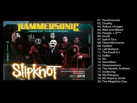 SLIPKNOT FULL ALBUM HAMMERSONIC