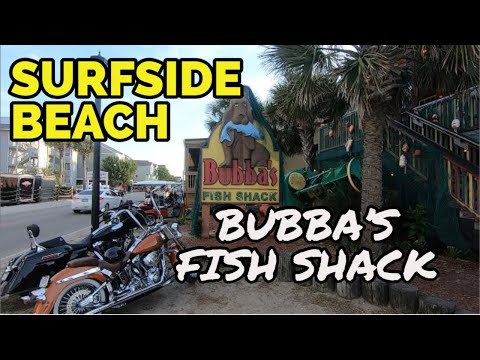 BUBBA'S FISH SHACK RESTAURANT in SURFSIDE BEACH, SC | OCEAN VIEW | WHERE TO EAT AT THE BEACH