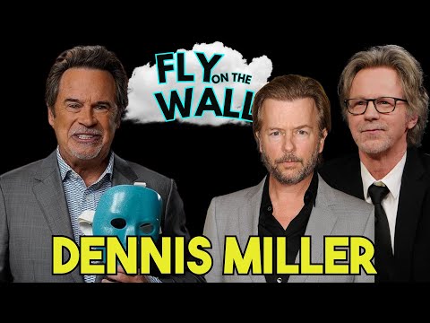 Dennis Miller Pt. 2 | Full Episode | on the Wall with Dana Carvey and David Spade