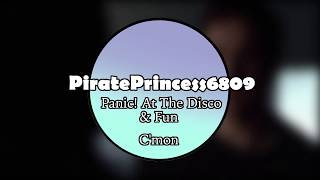 Panic! At The Disco &amp; Fun - C&#39;mon [Audio Edit]