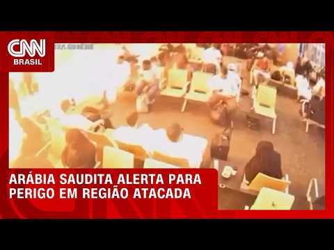 Arábia Saudita emite alerta para perigo em região atacada | CNN PRIME TIME