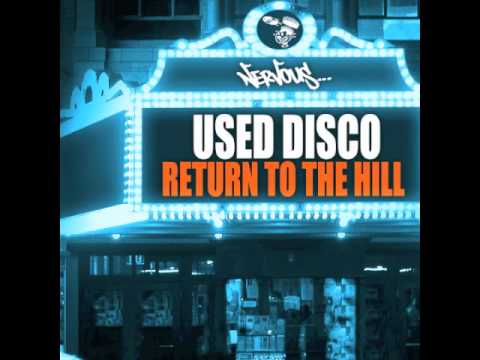 Used Disco - Return To The Hill