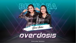 Download lagu OVERDOSIS Linting Daun - YENI INKA - (KARAOKE VERSION) mp3