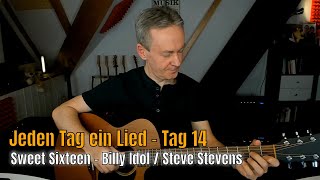 Jeden Tag ein Lied: Sweet Sixteen Billy Idol / Steve Stevens