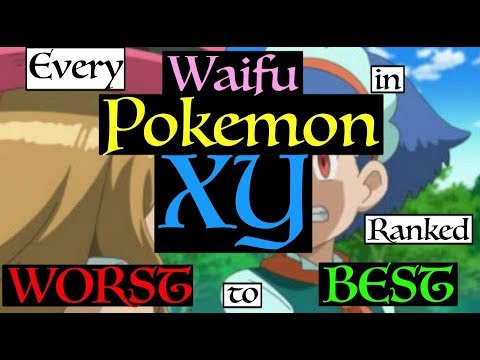 All Pokemon XY/XYZ Anime Waifus Ranked Worst to Best