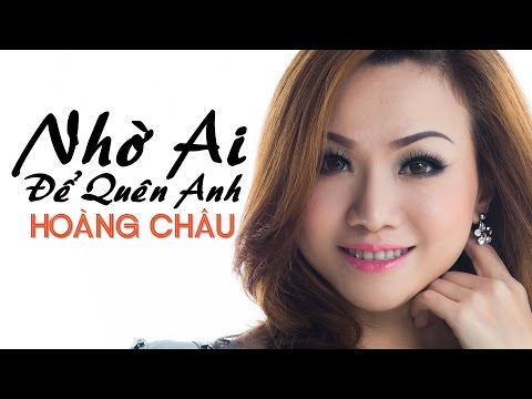 Thể hiện bởi Hoàng Châu