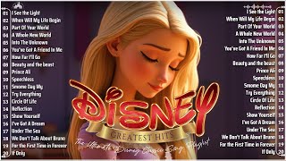【 1 HOUR 】Disney Music 🍇 Disney's BEST Kept Secret Exposed! 🤗 Greatest Disney Songs With Lyrics
