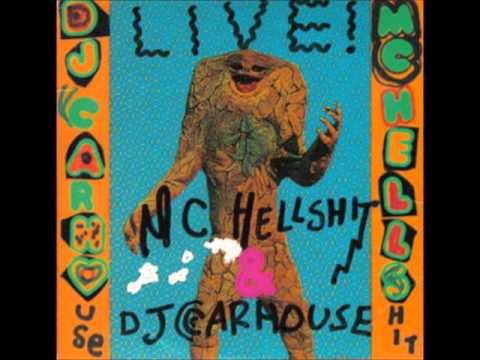 Live! - MC Hellshit and DJ Carhouse: 1 Buzzsaw Outlet