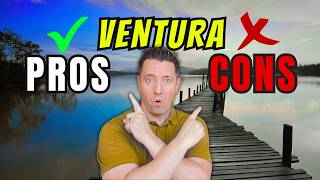 Living in Ventura CA 2025 | Pros & Cons, Cost of Living & Real Estate Guide