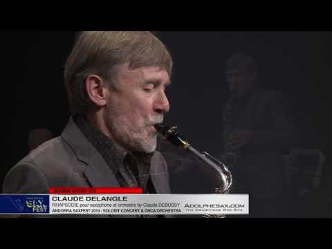 Andorra Saxfest 2019 - Claude Delangle - Rhapsodie with orchestra by C  .Debussy